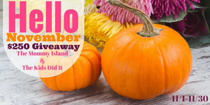 Hello November! It’s A $250 Cash Giveaway!